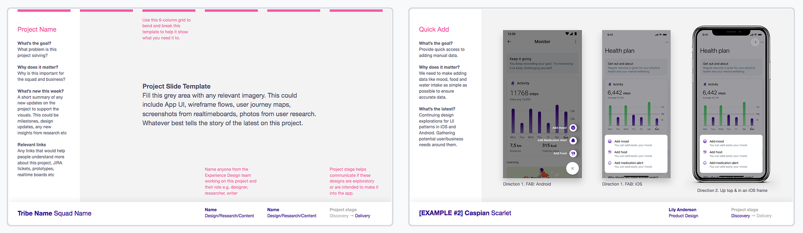 Two visual stand-up slides: a blank project template with prompts for the goal, why it matters and what’s new, and a filled-in example showing three Health plan app screens