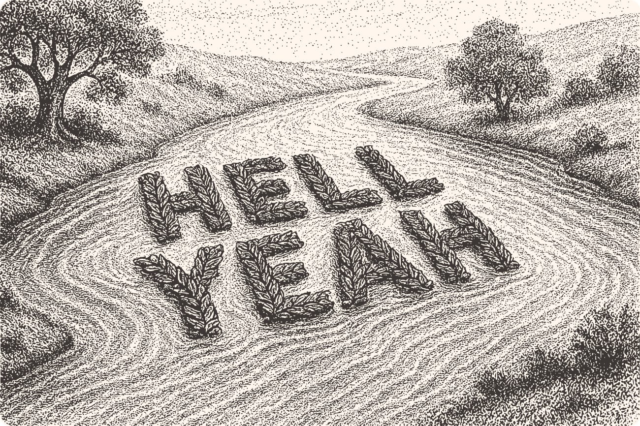 Stippled illustration of a river winding through hills, with the words “Hell yeah” formed from leafy branches in the water